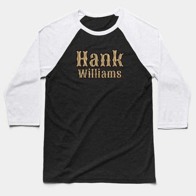 Hank Williams Baseball T-Shirt by RedRock